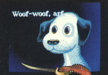 This picture of Spiffy the Dog was dropped from the game because it would've added an extra floppy disk; it's still visible on the box back, though.