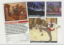 PC Zone supertest: A scan from PC Zone when they ran a supertest (where they debate games over beer and pizza) on the adventure genre way back May 1999, including many comments about the Monkey Island series.